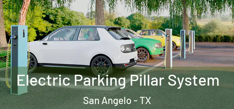  Electric Parking Pillar System San Angelo - TX