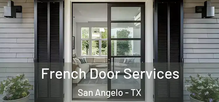 French Door Services San Angelo - TX