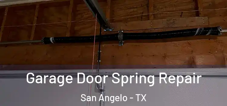  Garage Door Spring Repair San Angelo - TX