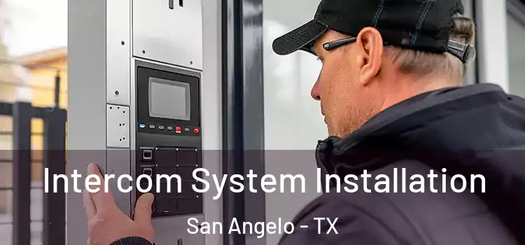  Intercom System Installation San Angelo - TX