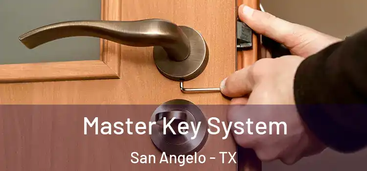 Master Key System San Angelo - TX