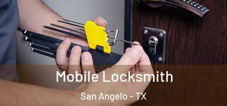 Mobile Locksmith San Angelo - TX