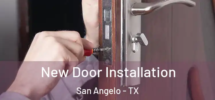 New Door Installation San Angelo - TX