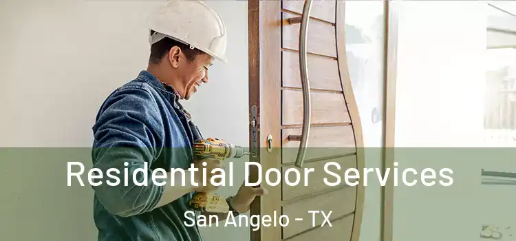 Residential Door Services San Angelo - TX