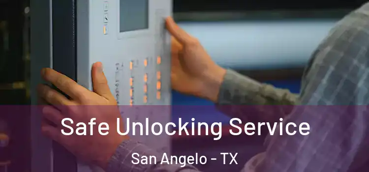 Safe Unlocking Service San Angelo - TX
