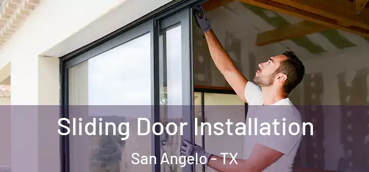 Sliding Door Installation San Angelo - TX