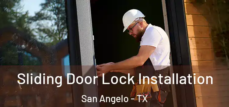 Sliding Door Lock Installation San Angelo - TX