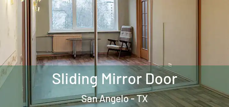  Sliding Mirror Door San Angelo - TX