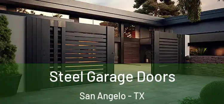 Steel Garage Doors San Angelo - TX